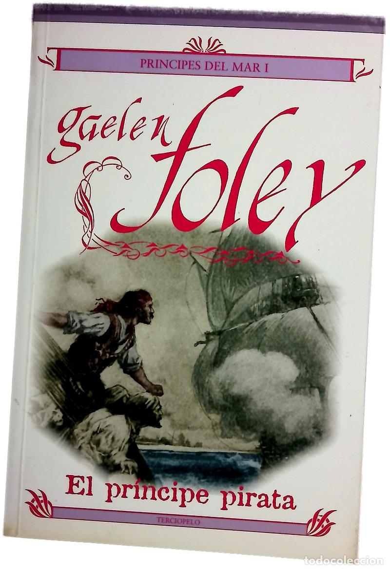 B&uuml;cher: El pr&iacute;ncipe pirata - Foley, Gaelen