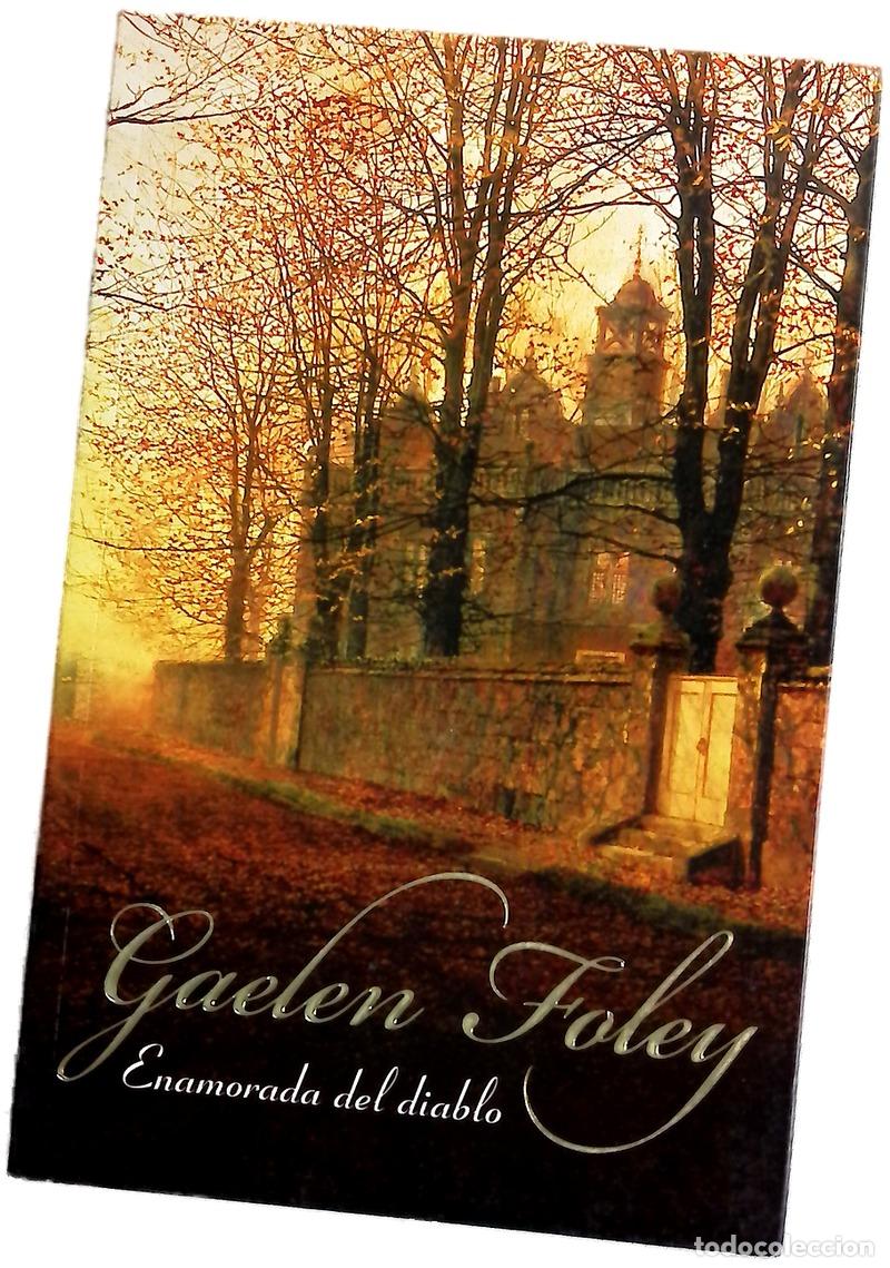 Libros: Enamorada del diablo - Foley, Gaelen