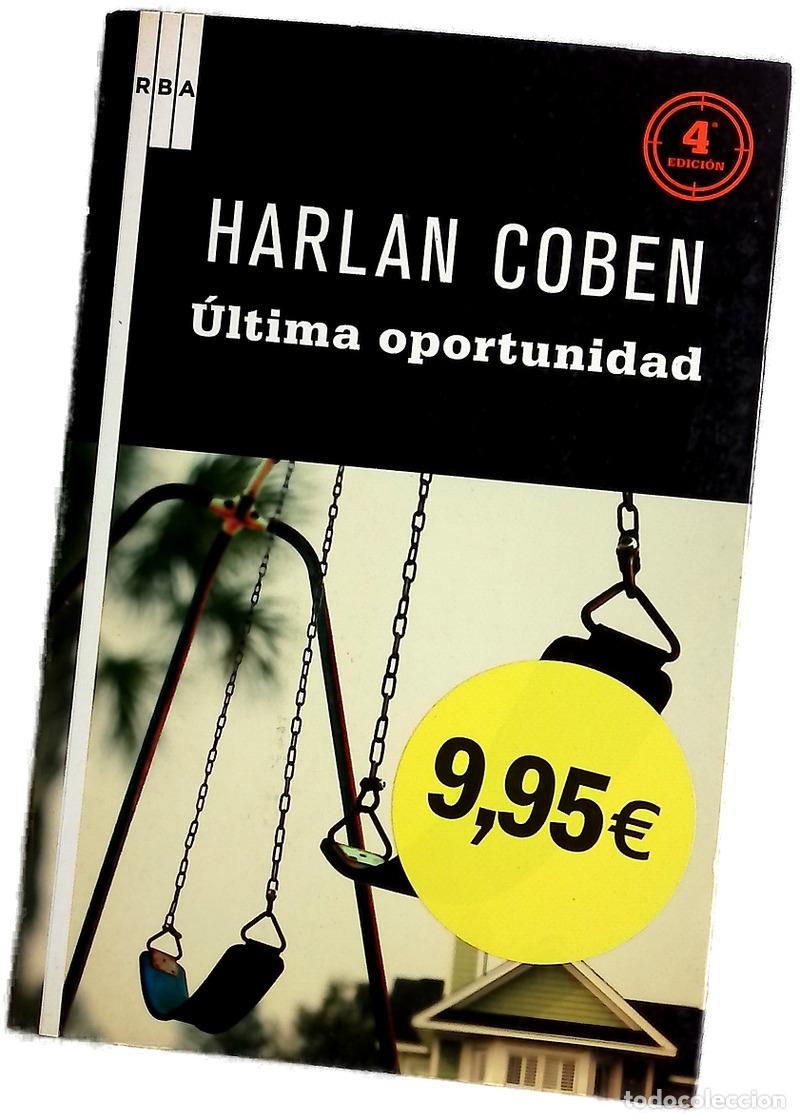 Libros: &Uacute;ltima oportunidad - Coben, Harlan