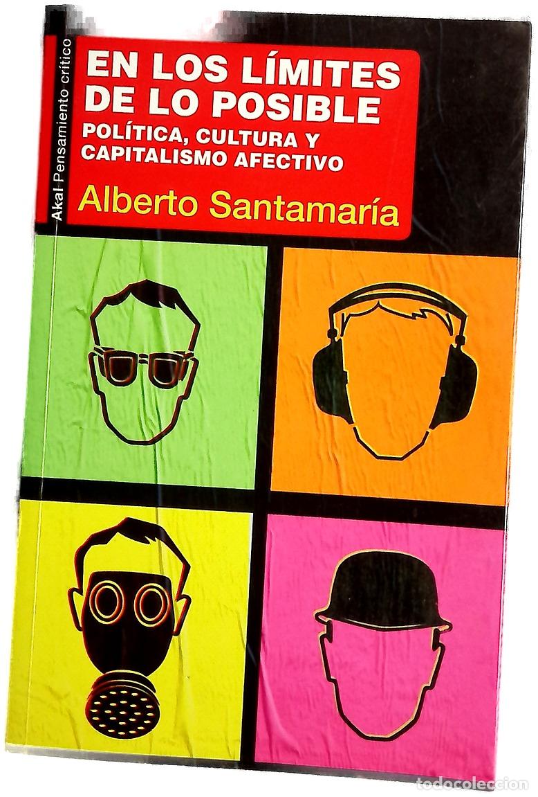 Libros: En los l&iacute;mites de lo posible : pol&iacute;tica, cultura y capitalismo afectivo