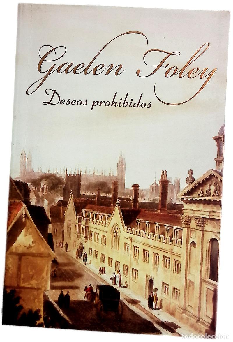 Libros: Deseos prohibidos - Foley, Gaelen