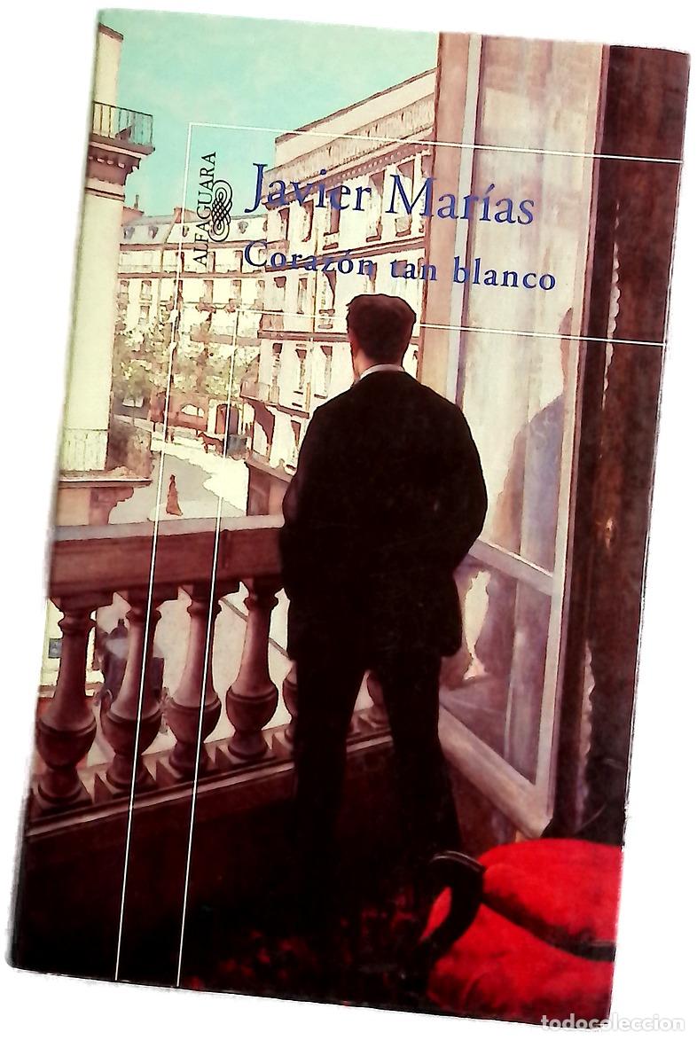 Libros: Coraz&oacute;n tan blanco - Mar&iacute;as, Javier