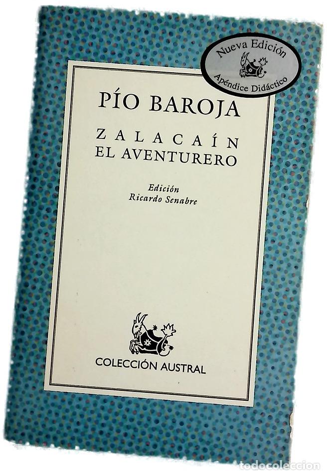 Libros: Zalaca&iacute;n el aventurero - Baroja, P&iacute;o; Senabre, Ricardo