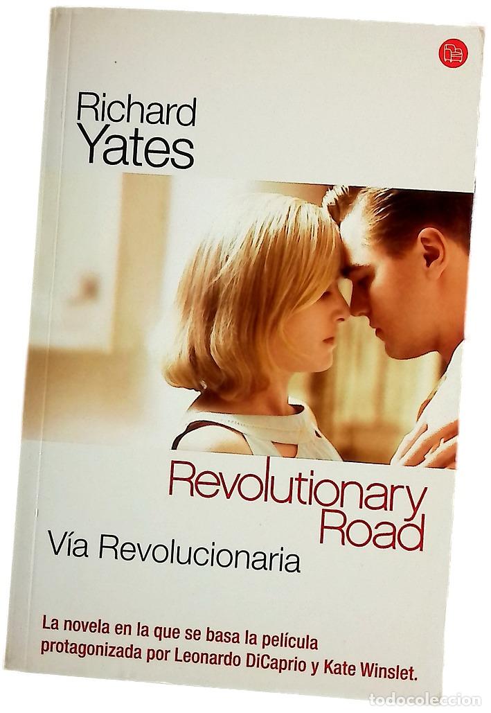 Libros: V&iacute;a revolucionaria - Yates, Richard