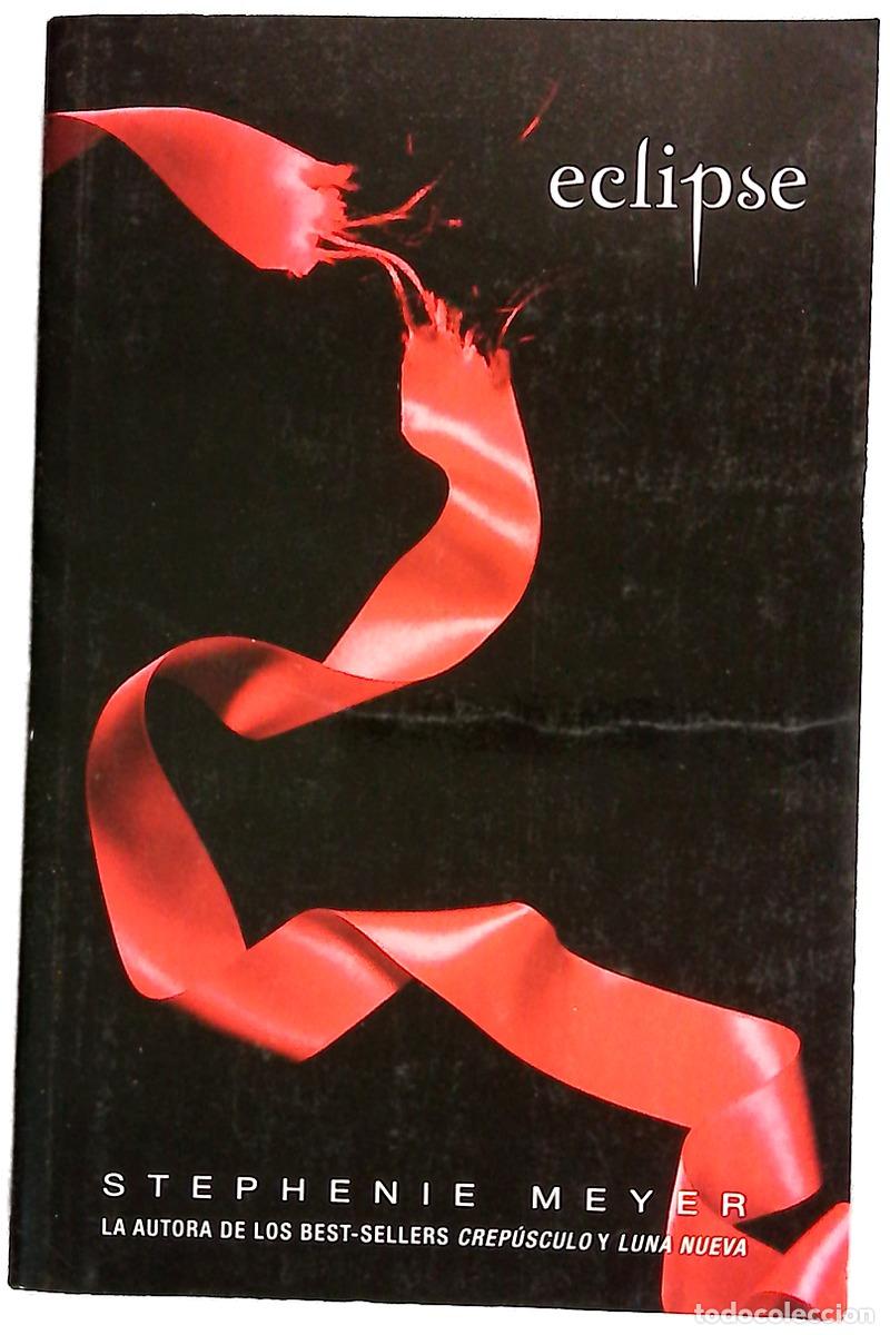 Libros: Eclipse - Meyer, Stephenie; Pallar&eacute;s, Jos&eacute; Miguel
