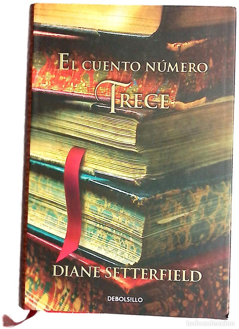 Libros: El cuento n&uacute;mero trece - Setterfield, Diane