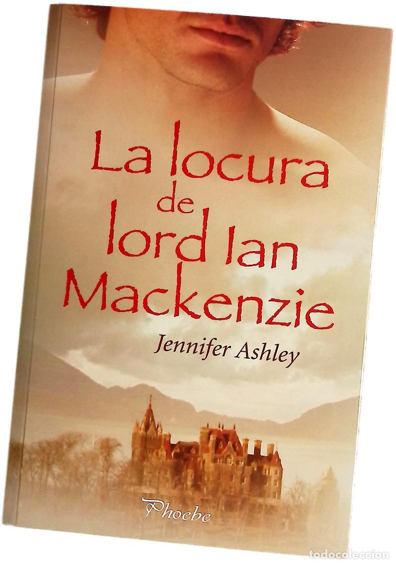 Libros: La locura de Lord Ian Mackenzie