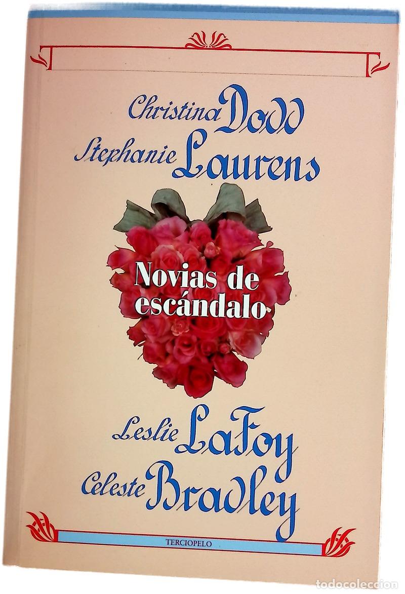 Libros: Novias de esc&aacute;ndalo - Dodd, Christina
