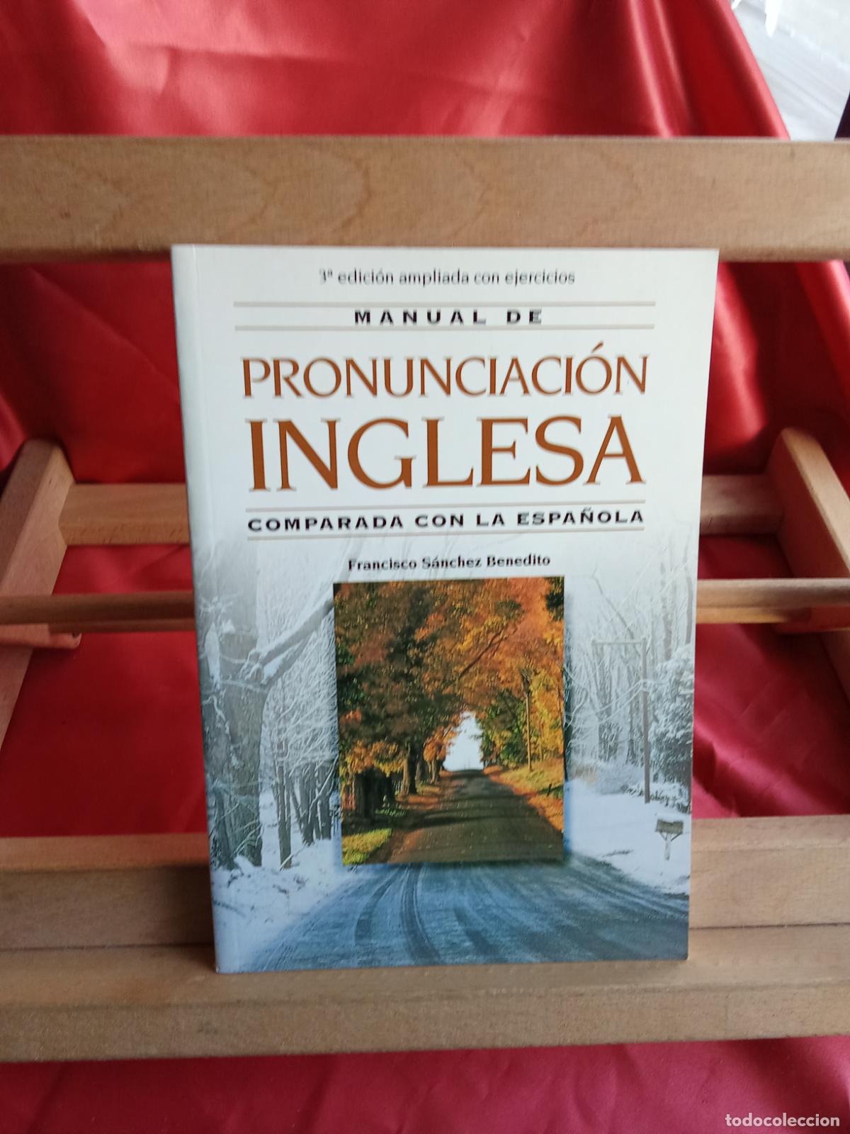 books: Manual de pronunciaci&oacute;n inglesa. Francisco S&aacute;nchez Benedito L.31642-1439