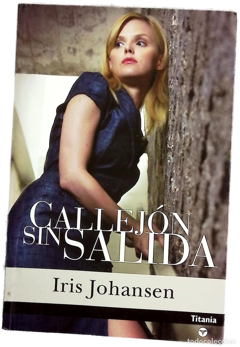 Libros: Callej&oacute;n sin salida - Johansen, Iris