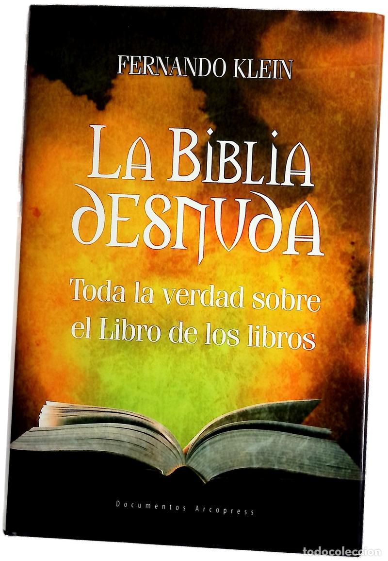 Libros: La Biblia desnuda toda la verdad sobre el libro de los libros