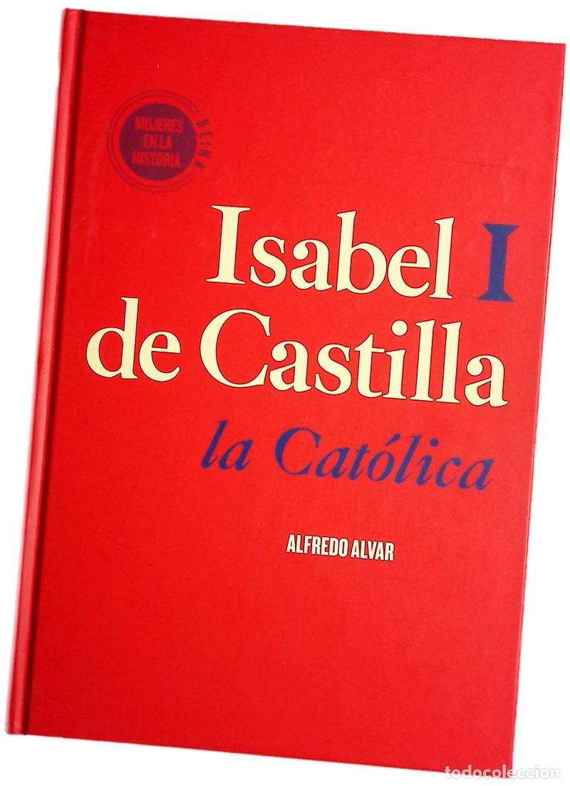 Libros: Isabel I de Castilla : la Cat&oacute;lica