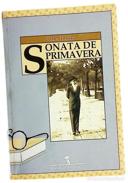 Libros: Sonata de primavera - Valle-Incl&aacute;n, Ram&oacute;n del