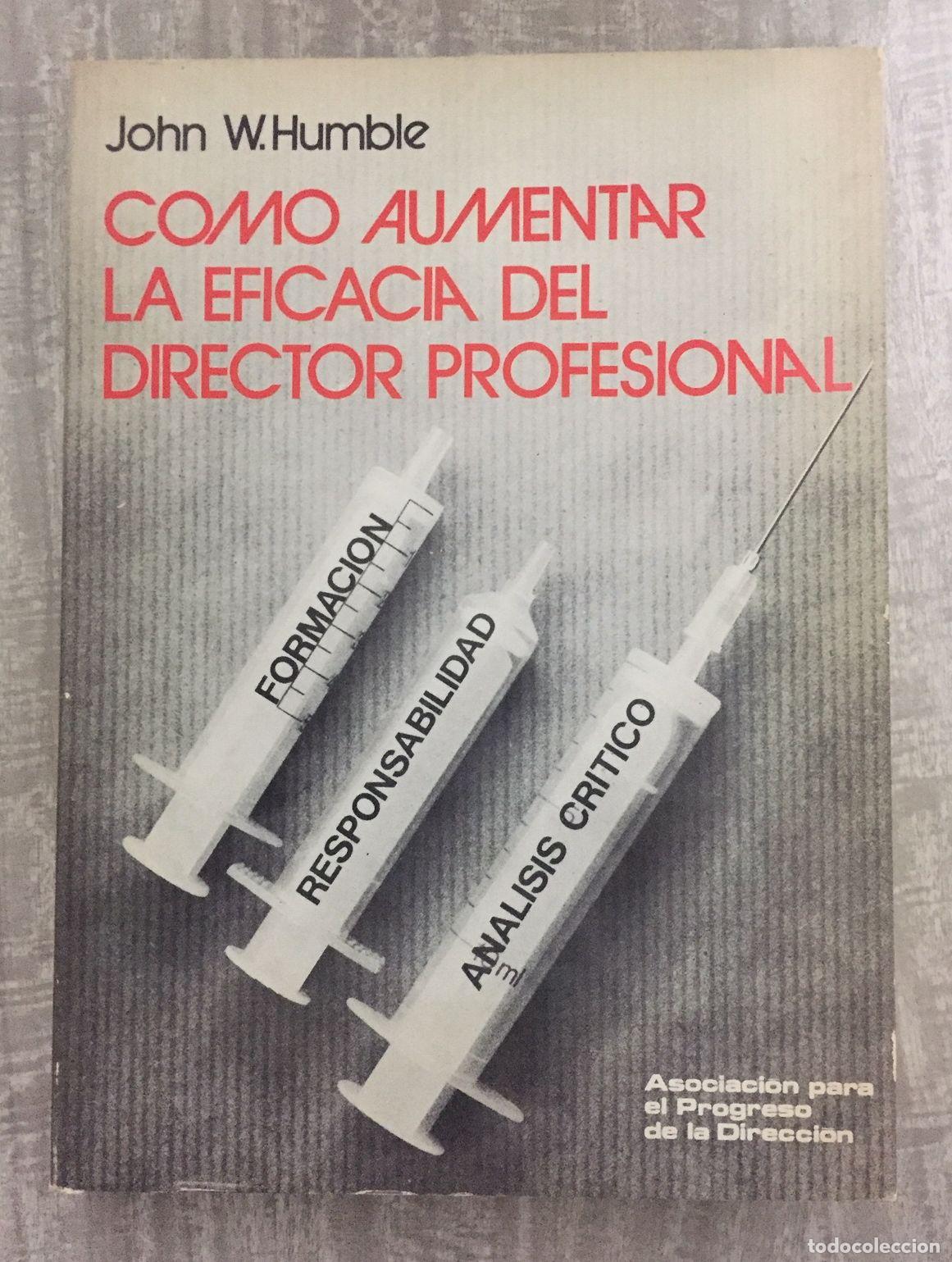 Libri di seconda mano: COMO AUMENTAR LA EFICACIA DEL DIRECTOR PROFESIONAL