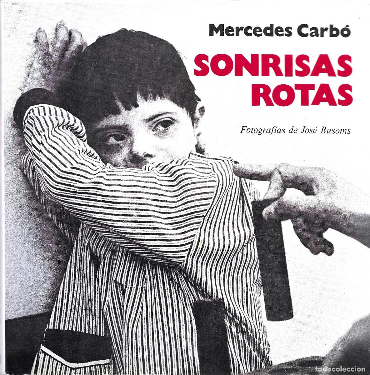 Libros: Sonrisas Rotas, edici&oacute;n Ediciones Marte 1977