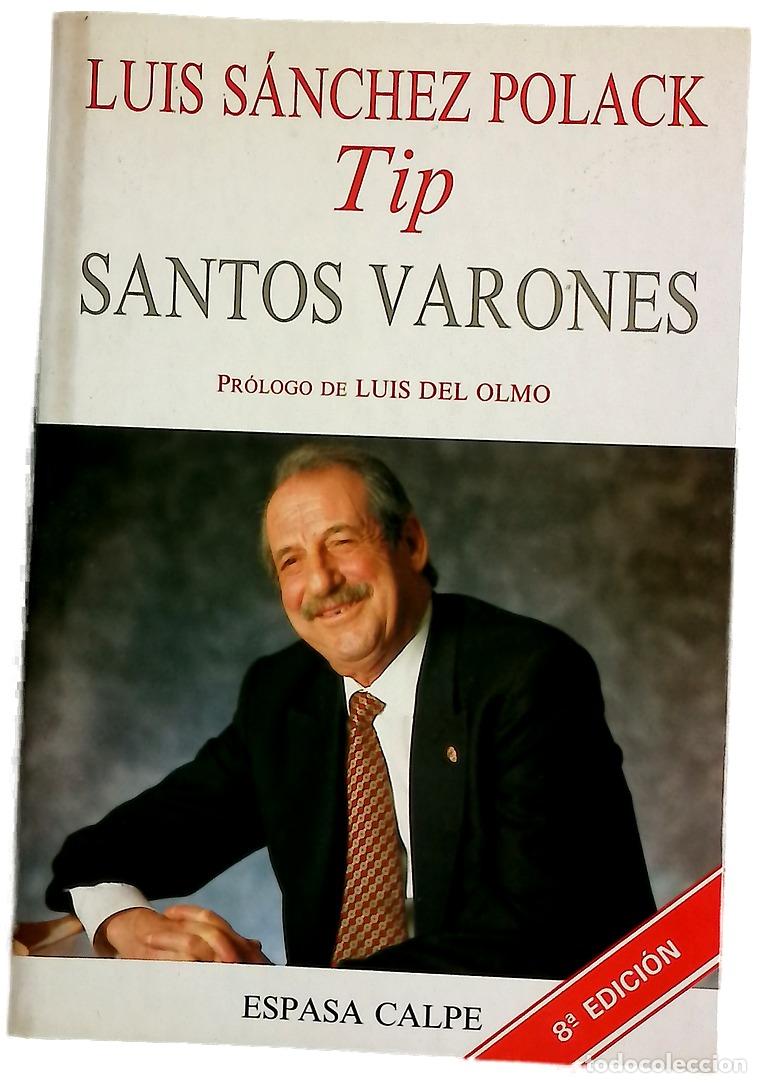 Livros em segunda m&atilde;o: Santos varones - S&aacute;nchez Polack, Luis