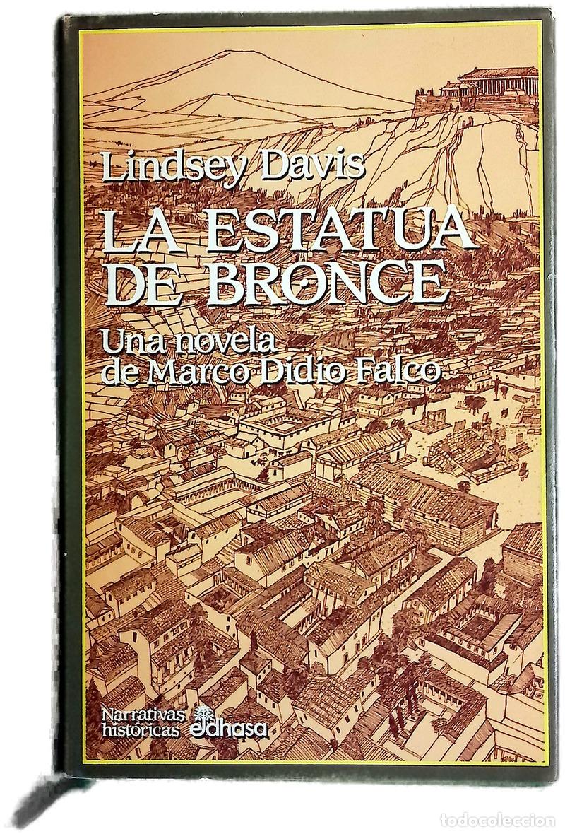 books: La estatua de bronce una novela de Marco Didio Falco