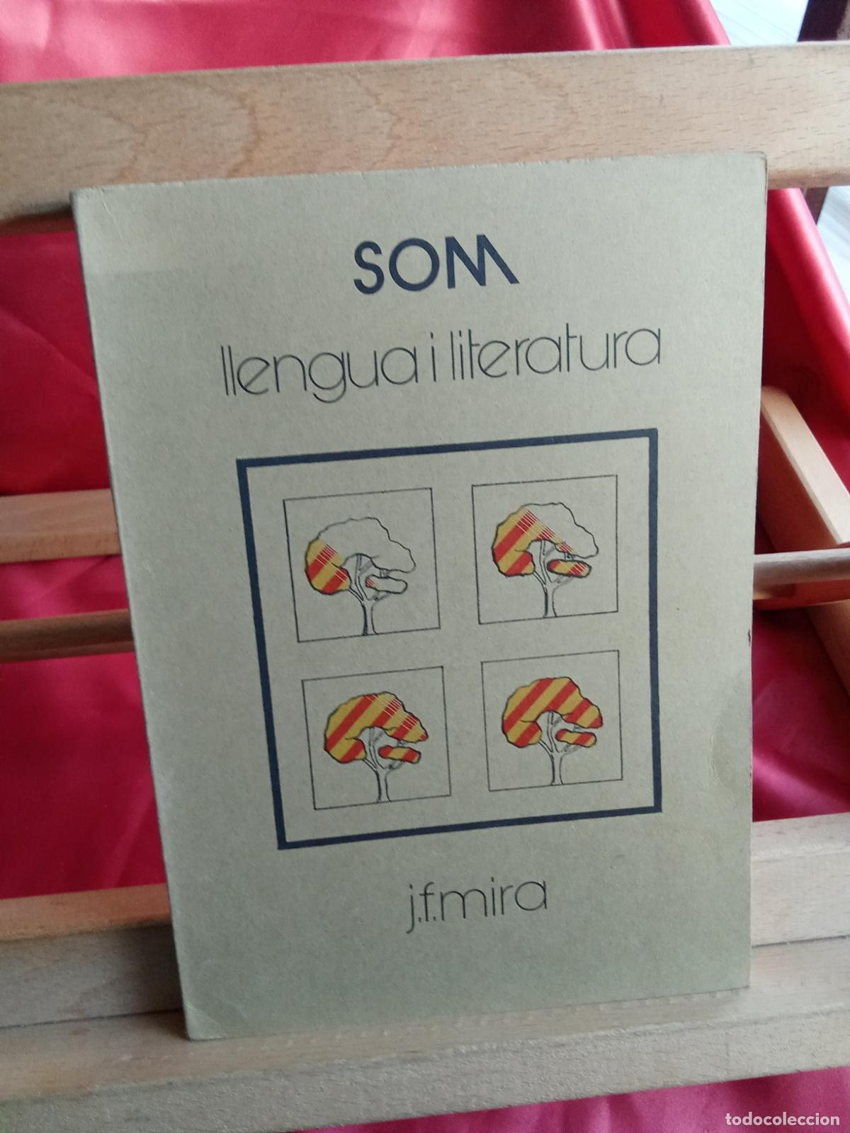 books: Som llegnua i literatura. J.F. Mira L.31642-1449
