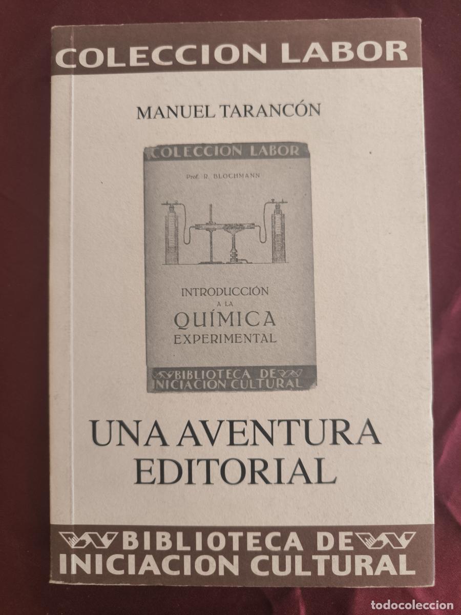 Libros: Colecci&oacute;n Labor. Una aventura editorial - Taranc&oacute;n, Manuel