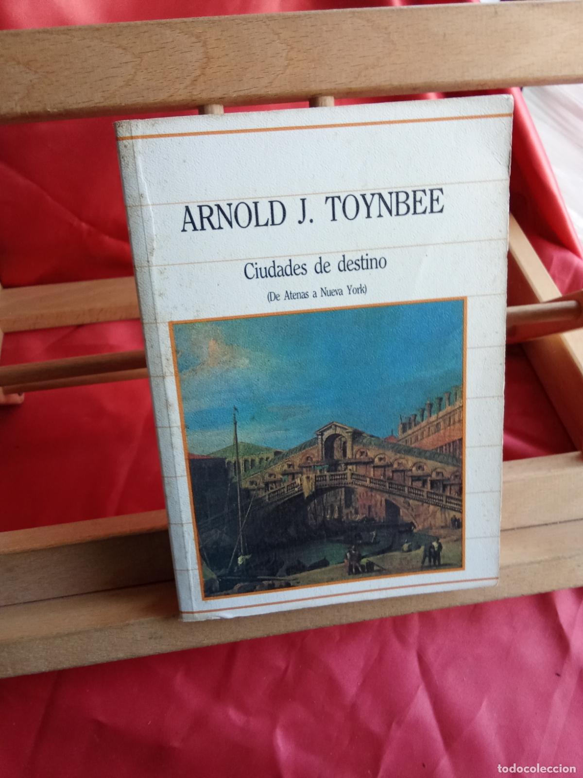 books: Ciudades de destino. Arnold J. Toynbee L.31642-1453