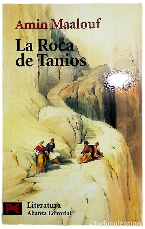Libros: La roca de Tanios - Maalouf, Amin