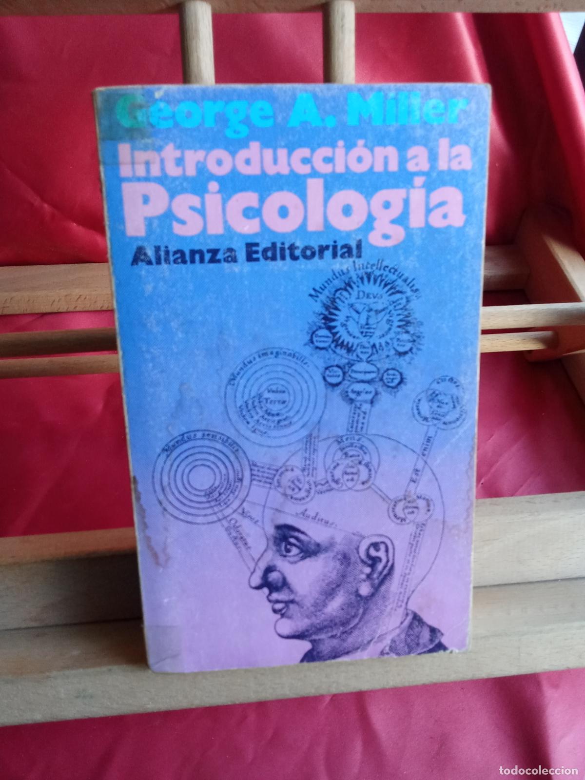 Libros: Introducci&oacute;n a la psicolog&iacute;a. George A. Miller L.31642-1471