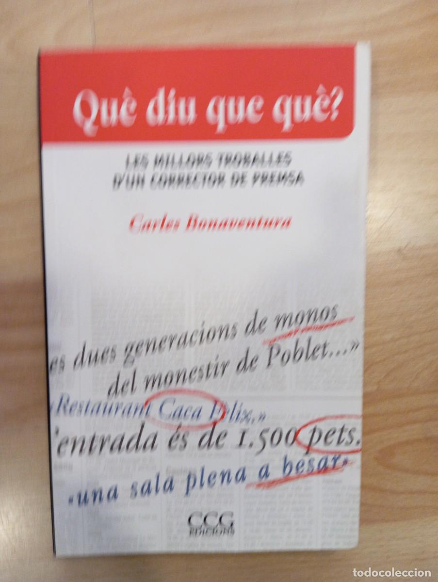 Libros: 'Qu&egrave; diu que qu&egrave;?'. Carles Bonaventura