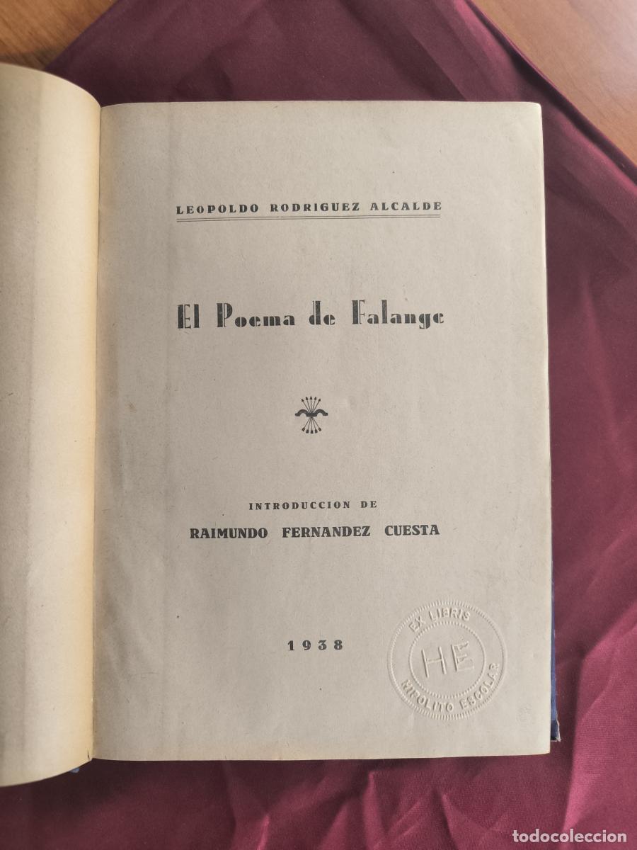 Libri di seconda mano: El poema de la Falange - Leopoldo Rodr&iacute;guez Alcalde