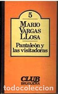 Libros: Pantale&oacute;n y las visitadoras - Mario Vargas Llosa . tdk455