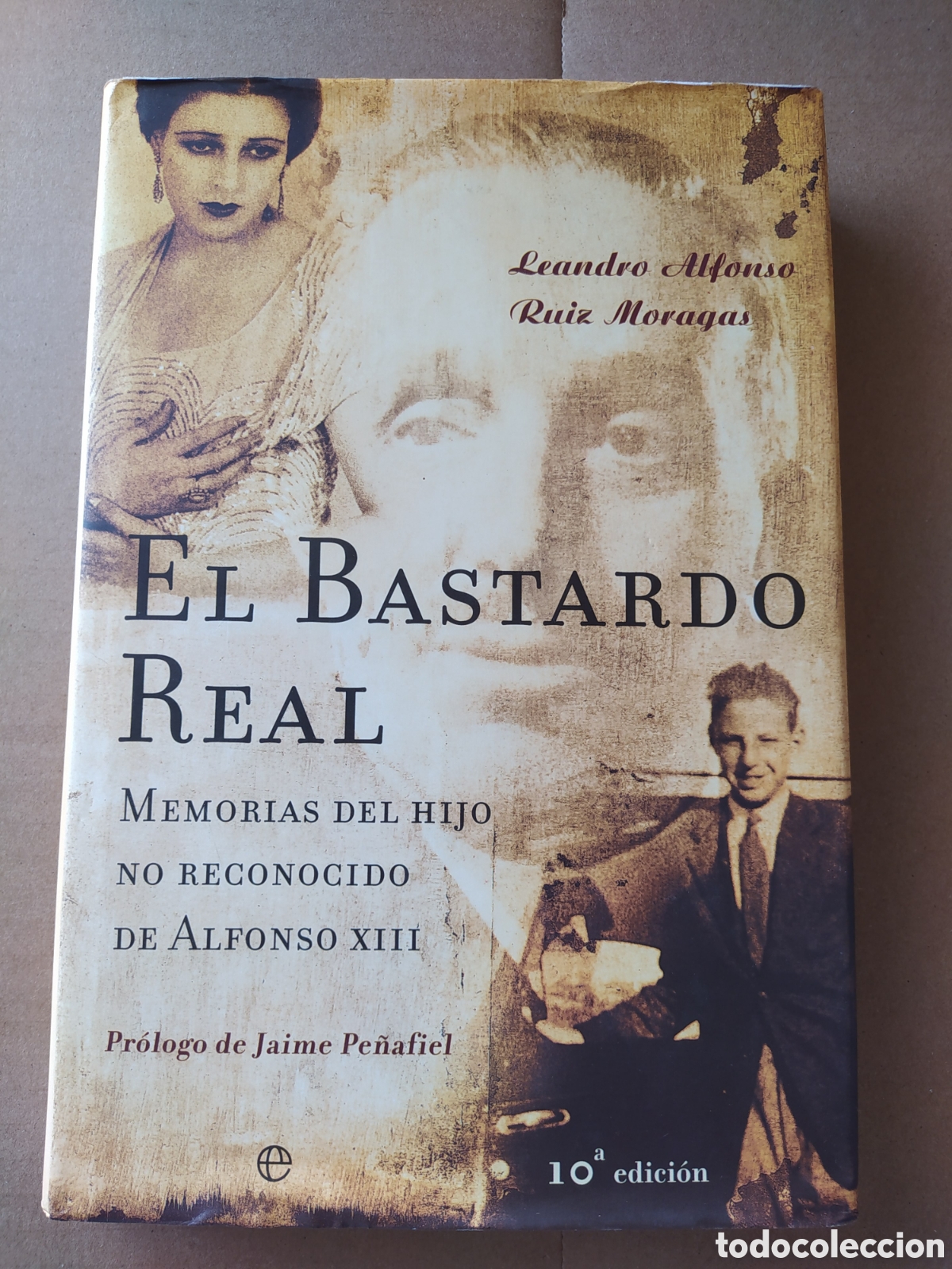 Libros: El bastardo real memorias del hijo no reconocido de Alfonso XIII
