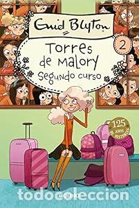 Libros: Torres de Malory 2 - Segundo curso - Enid Blyton