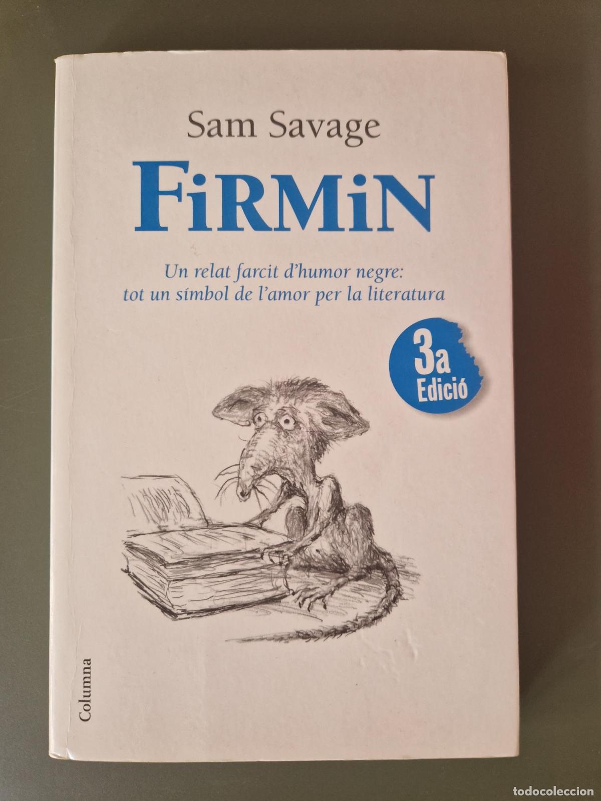 Libros: Firmin (Ed. Catal&agrave;) - Sam Savage