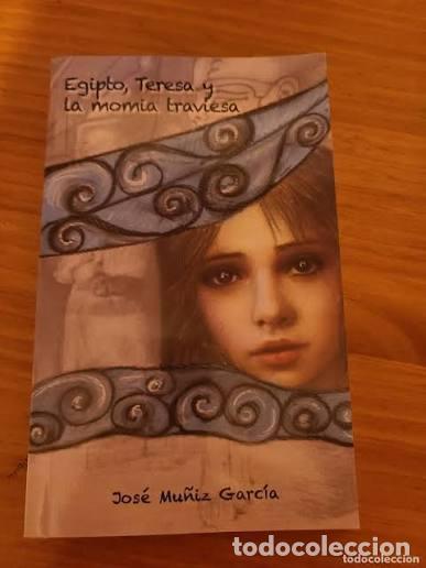 Libros: Egipto, Teresa y la momia traviesa