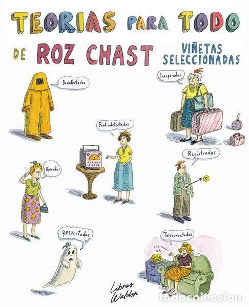 Libros: TEOR&Iacute;AS PARA TODO (vi&ntilde;etas seleccionadas) - CHAST, ROZ