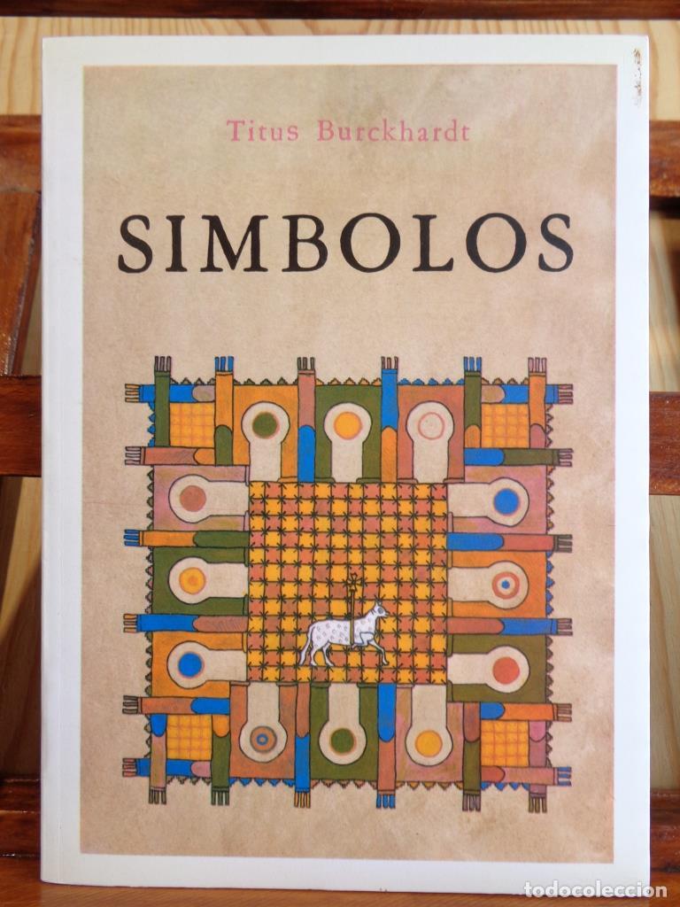 Libri di seconda mano: S&Iacute;MBOLOS - TITUS BURCKHARDT