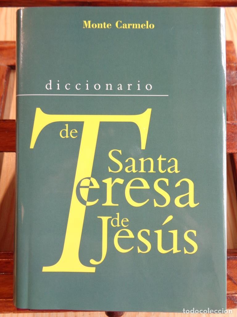 Libros: DICCIONARIO DE SANTA TERESA DE JES&Uacute;S - TOM&Aacute;S &Aacute;LVAREZ