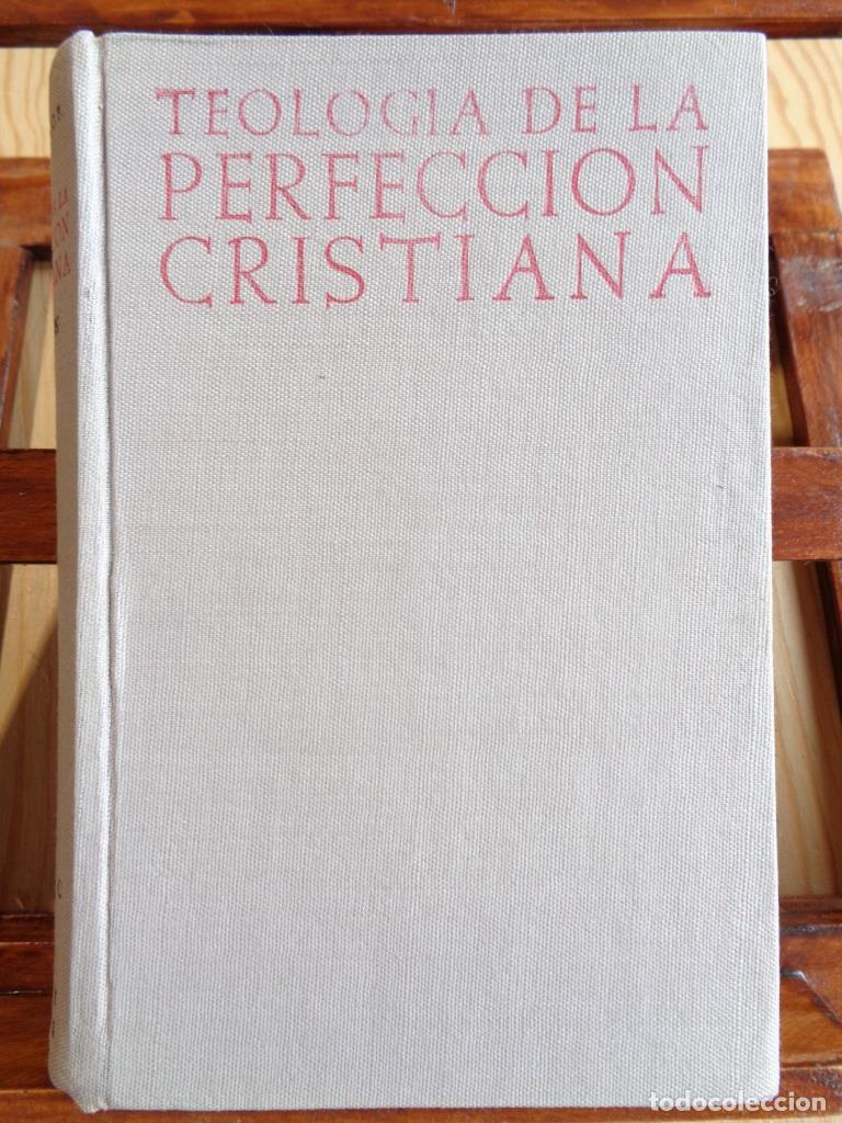 B&uuml;cher: TEOLOG&Iacute;A DE LA PERFECCI&Oacute;N CRISTIANA - ANTONIO ROYO MAR&Iacute;N, O. P.