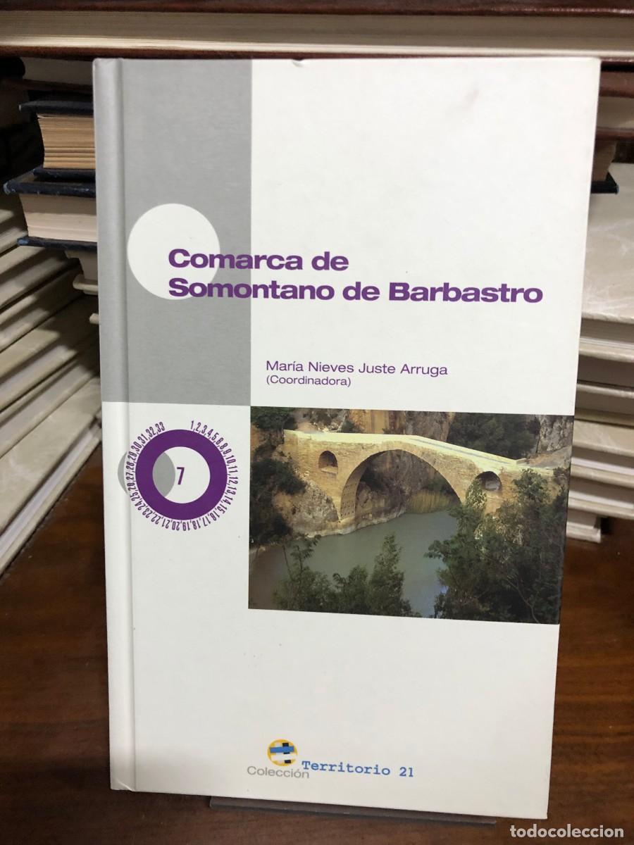 Libros: Comarca de Somontano de Barbastro (N&ordm; 7) Mar&iacute;a Nieves Juste Arruga (Coord.)