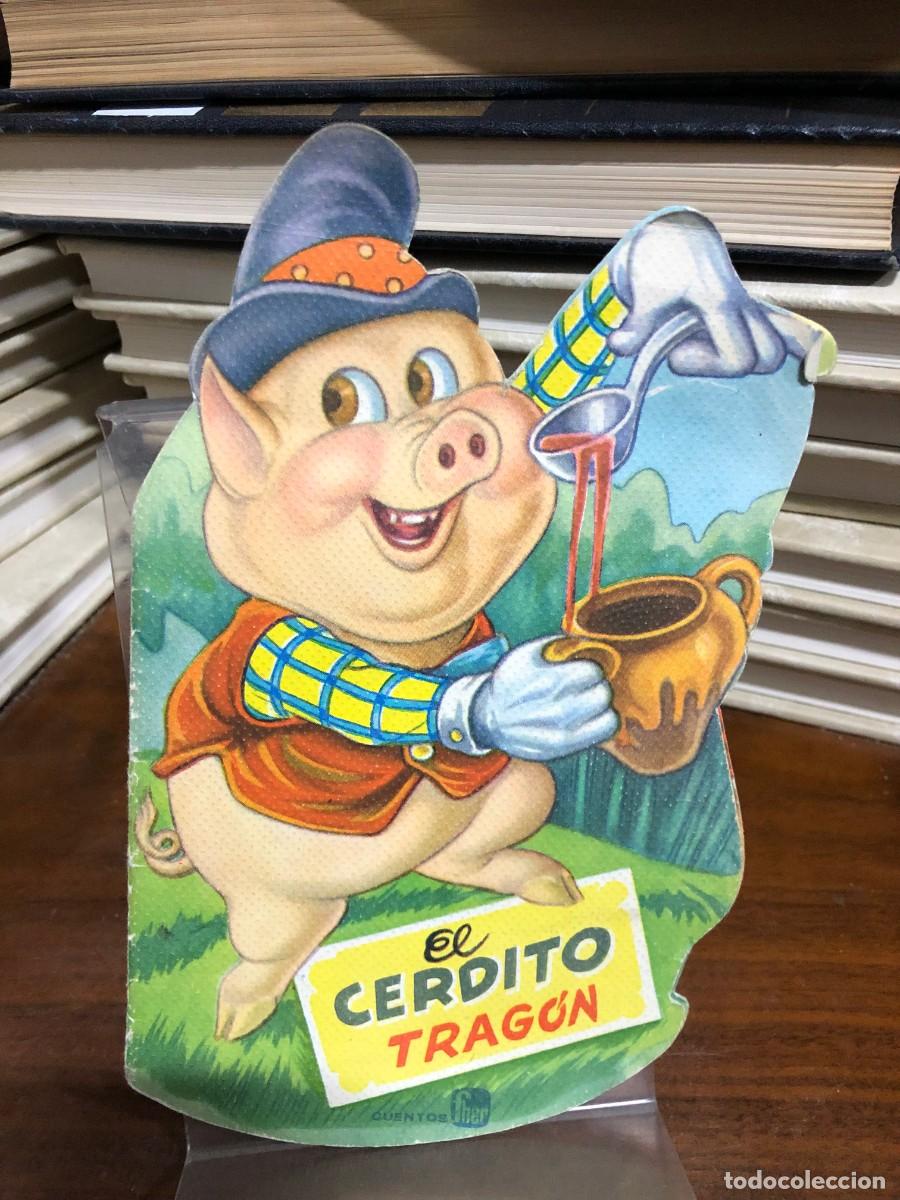 Libros: El cerdito trag&oacute;n (Cuento troquelado)