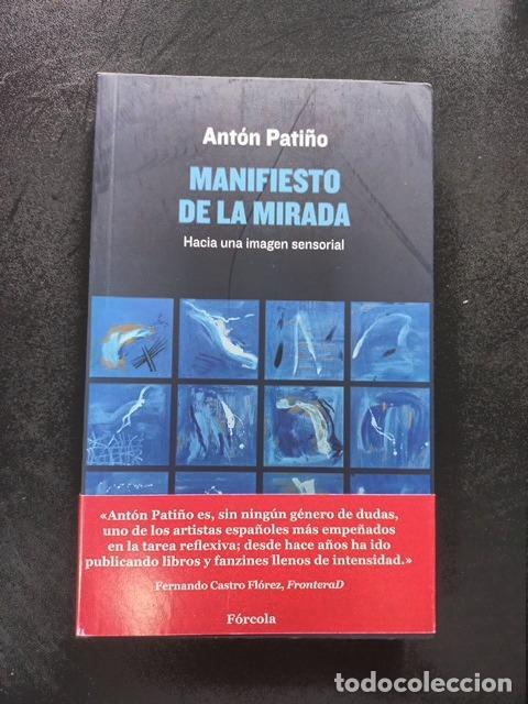 Livros em segunda m&atilde;o: Ant&oacute;n Pati&ntilde;o - Manifiesto de la mirada. Hacia una imagen sensorial