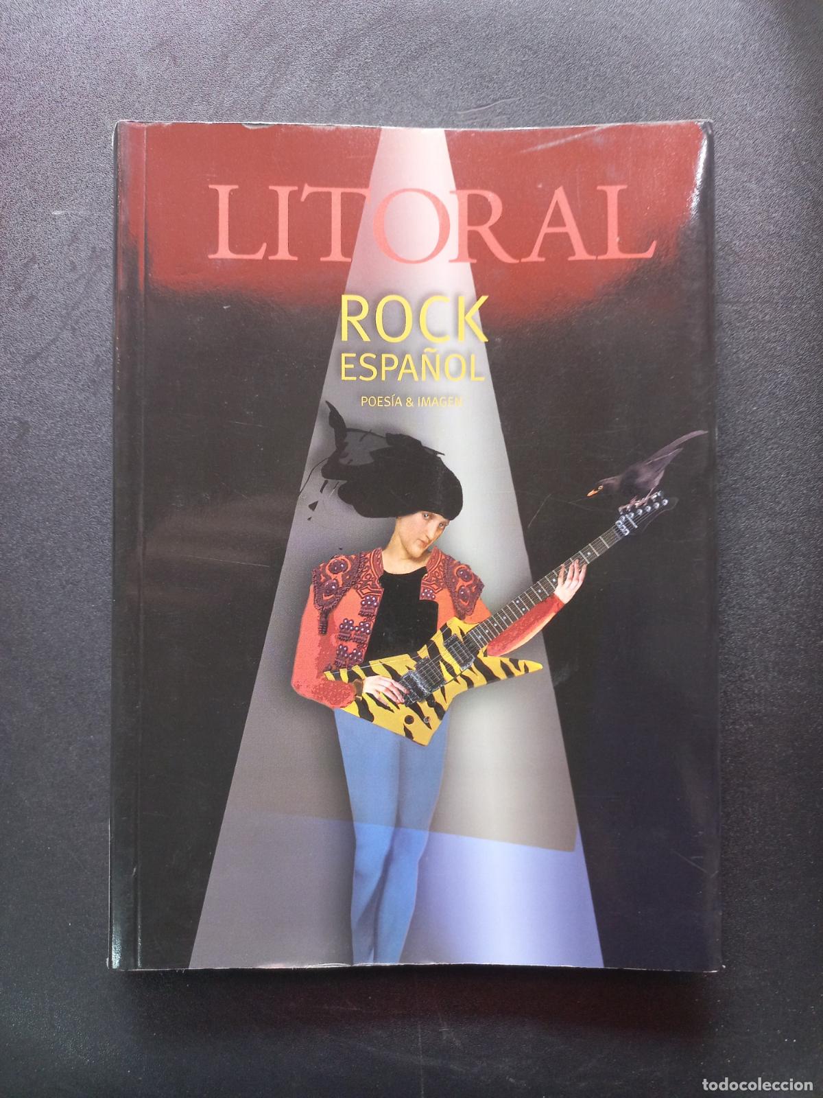 B&uuml;cher: Kiko Veneno, Sabino M&eacute;ndez, Carlos Tena y otros - Revista Litoral 249. Rock espa&ntilde;ol poes&iacute;a & imagen