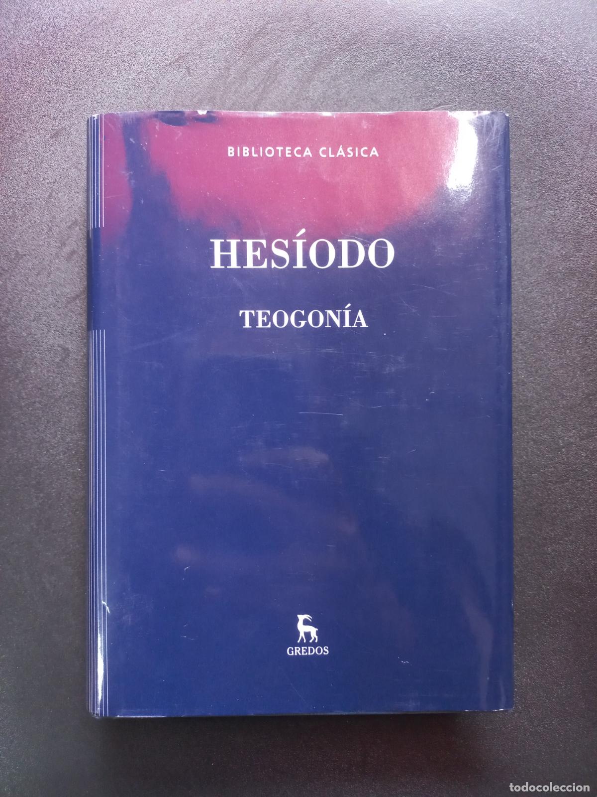 Libri di seconda mano: Hes&iacute;odo - Teogon&iacute;a. Trabajos y d&iacute;as. Escudo. Fragmentos. Certamen