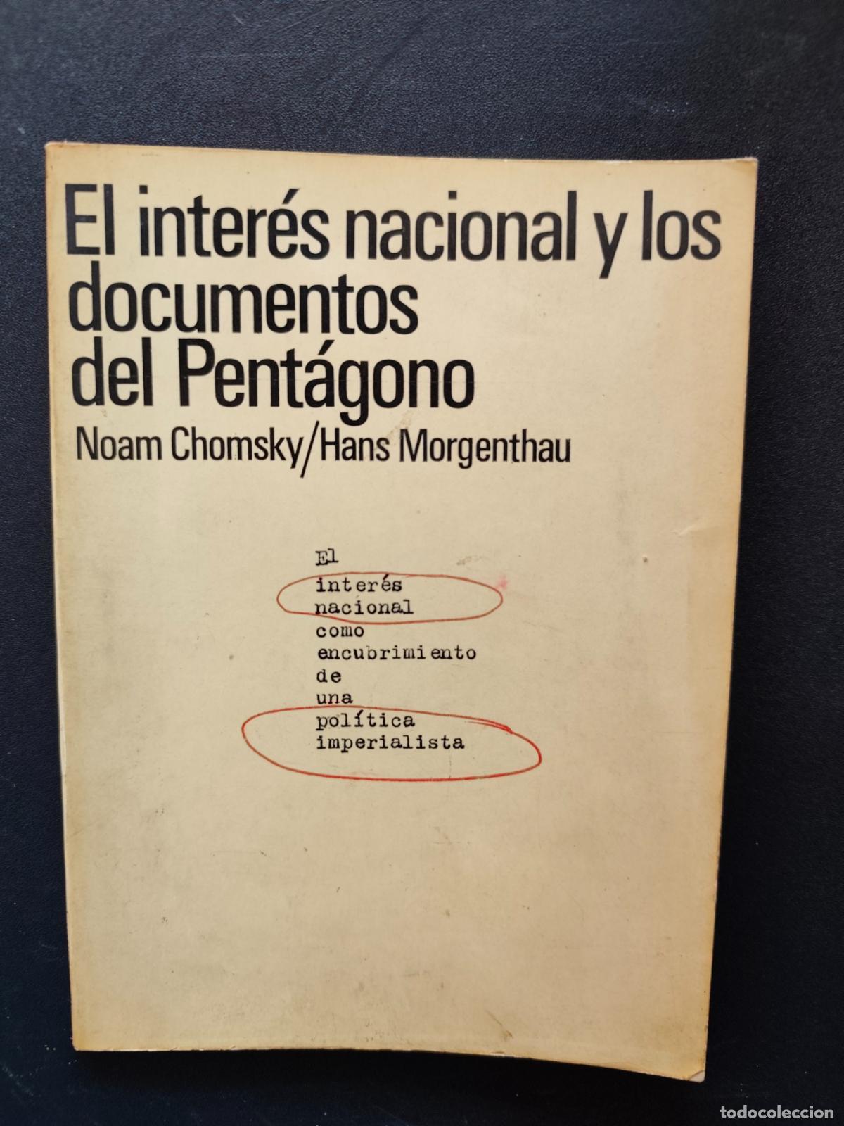 Livros em segunda m&atilde;o: Noam Chomsky; Hans Morgenthau - El inter&eacute;s nacional y los documentos del Pent&aacute;gono