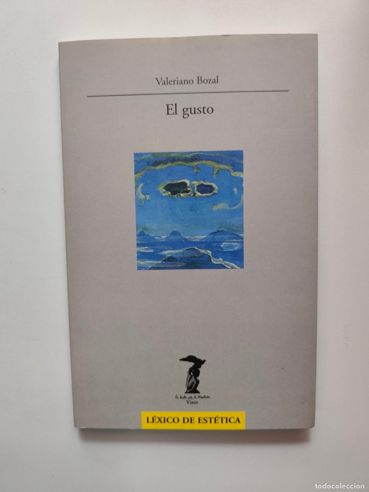 Livros em segunda m&atilde;o: Valeriano Bozal - El gusto. L&eacute;xico de est&eacute;tica