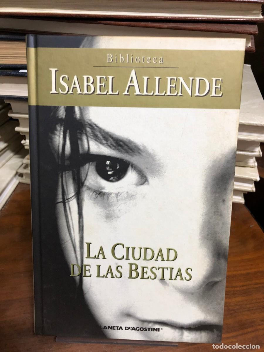 Libros: La ciudad de las bestias Isabel Allende 4 &euro; &ndash; 8 &euro; T&iacute;tulo Autor Precio orientativo (Todocoleccion) Mi