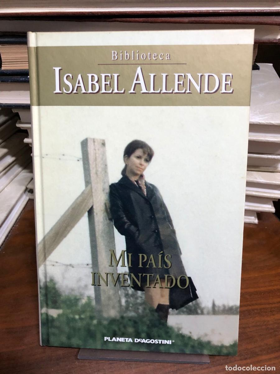 Libros: Mi pa&iacute;s inventado Isabel Allende