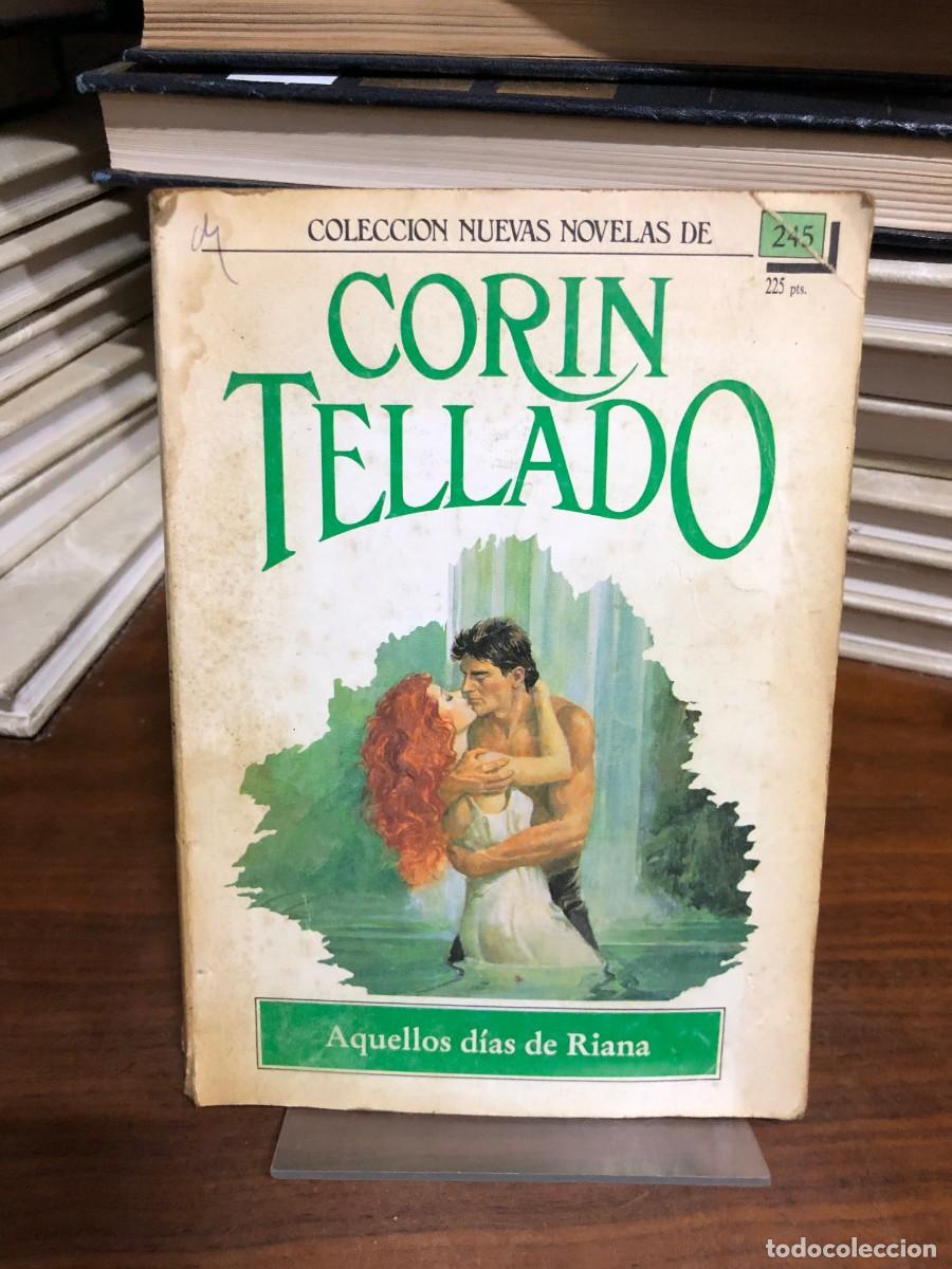 Libros: Aquellos d&iacute;as de Riana (Colecci&oacute;n Nuevas Novelas N.&ordm; 245) Cor&iacute;n Tellado
