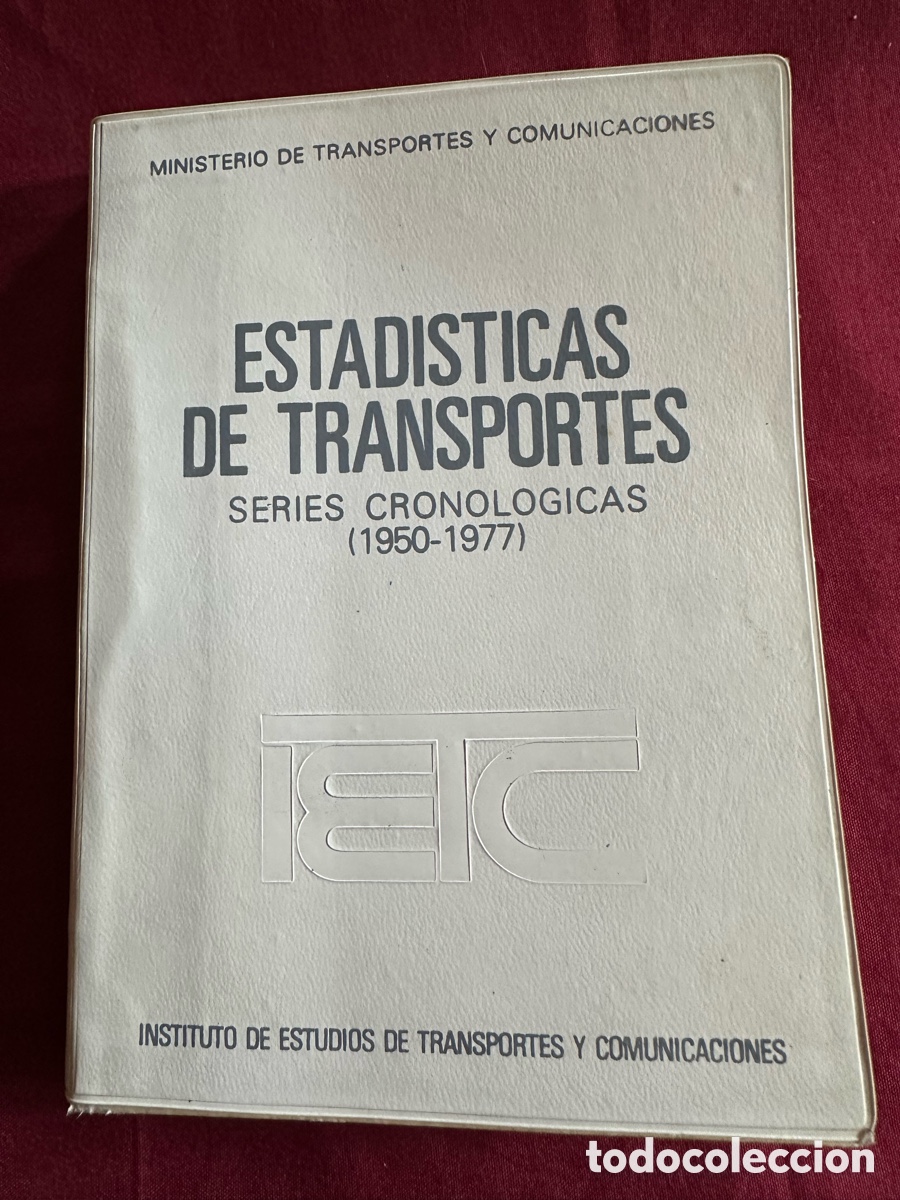 Libros: Libro estad&iacute;sticas de transportes series cronol&oacute;gicas (1950-1977)