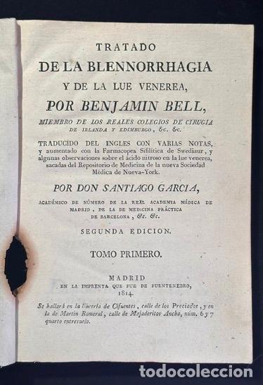 Libros: TRATADO DE LA BLENNORRHAGIA Y DE LA LUE VENEREA. Tomo primero - BELL, Benjam&iacute;n