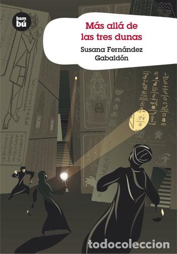 Libros: M&aacute;s all&aacute; de las tres dunas
